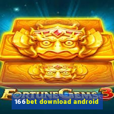 166bet download android